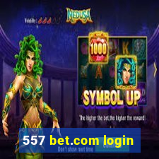 557 bet.com login